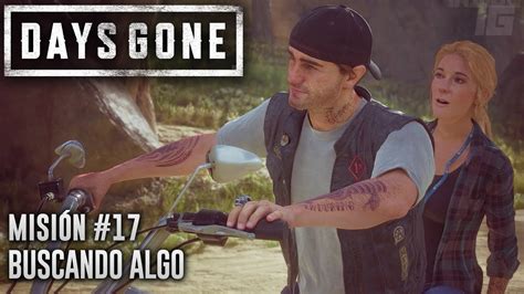 Days Gone Pc Misi N Buscando Algo Espa Ol Latino Youtube