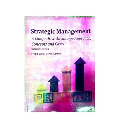 Buy Strategic Management A Competitive Advantage Approach Concepts By