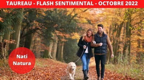 Taureau Flash Sentimental Octobre Guidance Pour Les C Libataires