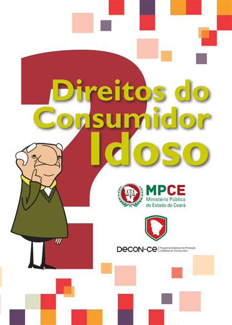 PDF Direitos Do Consumidor Idoso Mpce Mp Br O Idoso Tem Direito A