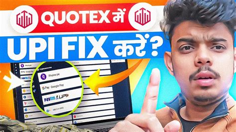 How To Deposit Money In Quotex Using Upi In How To Fix Quotex