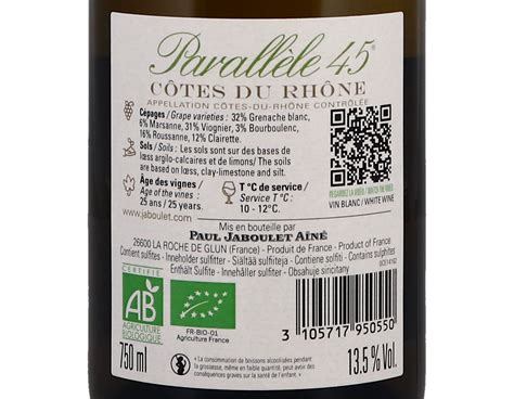 Côtes Du Rhône Blanc ‘parallèle 45 Paul Jaboulet Aîné 2022