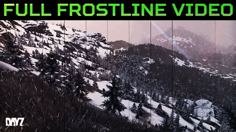 All Video Slices From The Dayz Frostline Video Teaser Youtube