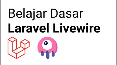 1 Belajar Dasar Livewire Install Laravel Livewire YouTube