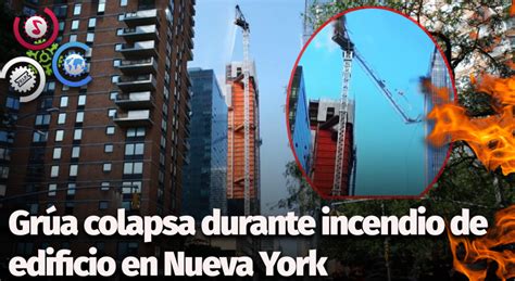 Una Gr A Colapsa Durante Incendio De Edificio En Nueva York Cachicha