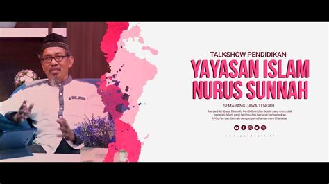 YAYASAN ISLAM NURUS SUNNAH SEMARANG JAWA TENGAH YouTube