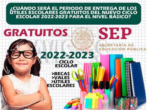 ≫ ¿cuándo Será El Periodo De Entrega De Los útiles Escolares Gratuitos Del Nuevo Ciclo Escolar