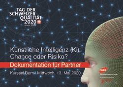 Künstliche Intelligenz KI Chance oder Risiko Dokumentation für