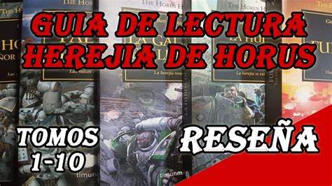 Gu A De Lectura De La Herej A De Horus Tomos A Youtube