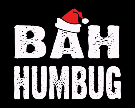 Bah Humbug Text With Santa Hat Vector Art At Vecteezy