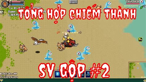 Game KPAH Tổng Hợp 2 Trận Đánh Thành Bên Server Gộp Trong Tuần Vừa