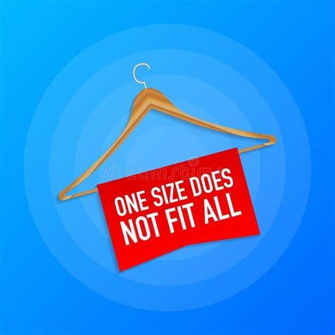 One Size Does Not Fit All Stock Illustrations One Size Does Not Fit