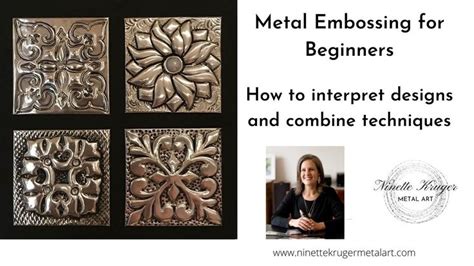 Metal Embossing And Pewter Art For Beginners How To Interpret Designs And Combine Techniques