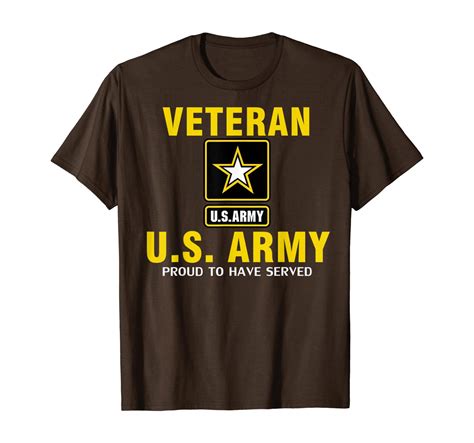 Veteran Us Army Proud To Have Served T Shirt Cool Gift Unisex Tshirt