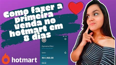 Como Fazer Sua Primeira Venda No Hotmart Em 8 Dias Aulão Completo