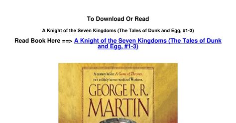 pdf Download A Knight of the Seven Kingdoms The Tales of Dunk and Egg 1 ...