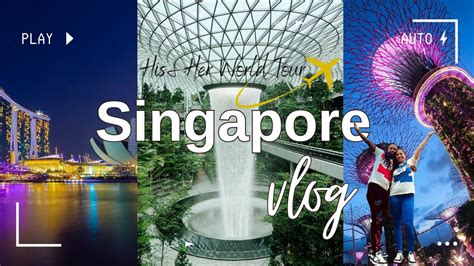 Singapore Travel Vlog Marina Bay Sands Gardens By The Bay Jewel