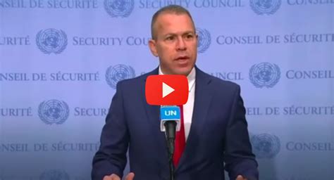 Israel's Ambassador to the UN Security Council: "Are you not ...