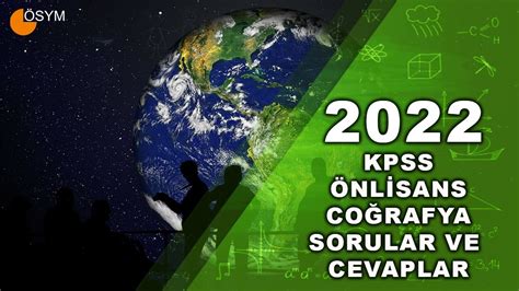 2022 Önlİsans Kpss CoĞrafya Sorulari Ve Cevaplari Youtube