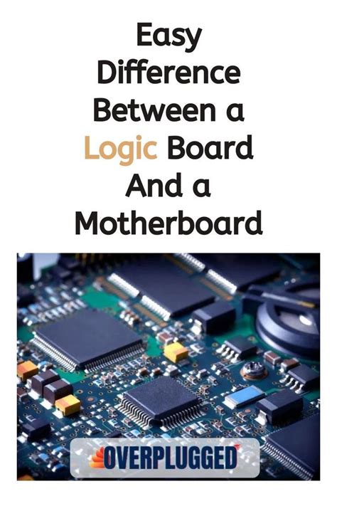 Easy Difference Between A Logic Board And A Motherboard Printed Circuit