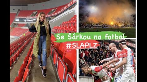 SE ŠÁRKOU NA FOTBAL SK Slavia Praha FC Viktoria Plzeň YouTube