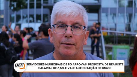 Servidores Municipais Aprovam Proposta De Reajuste Salarial De 3 5 E