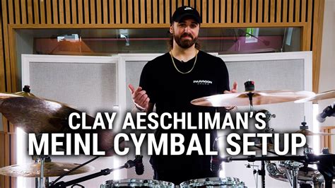 Meinl Cymbals Clay Aeschliman S Setup Rundown YouTube