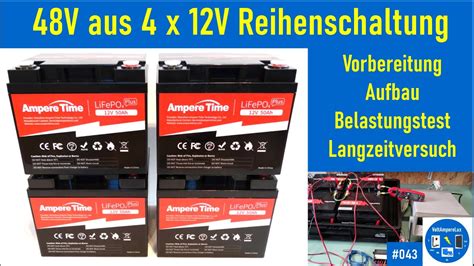 043 48V Batteriesystem Mit 4 X 12V In Reihenschaltung Ampere Time