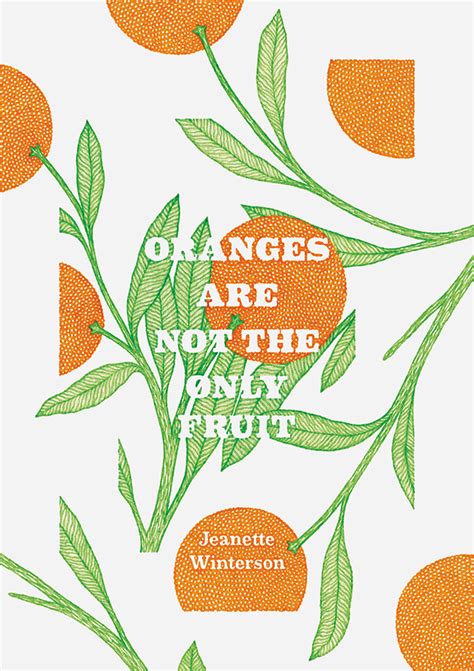 Oranges Are Not The Only Fruit Cover On Behance