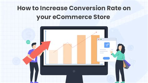 How To Increase Conversion Rate On Your Ecommerce Store