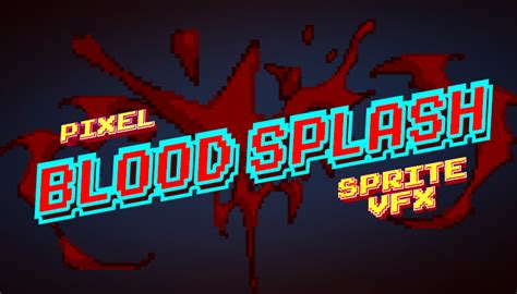 10 Pixel Blood Splash Sprite Effects Gamedev Market