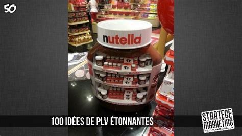 Publicité Sur Le Lieu De Vente 100 Idées étonnantes De Plv