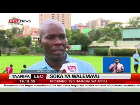 Soka Ya Walemavu Kushiriki Michuano Ya AFCON YouTube