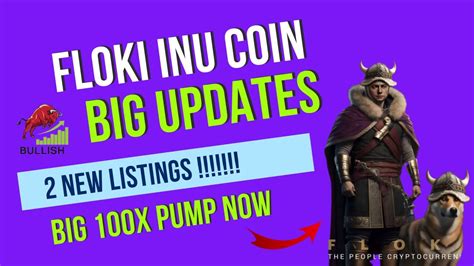 Floki Inu New Listings Floki Inu Coin News Today Floki Inu Coin