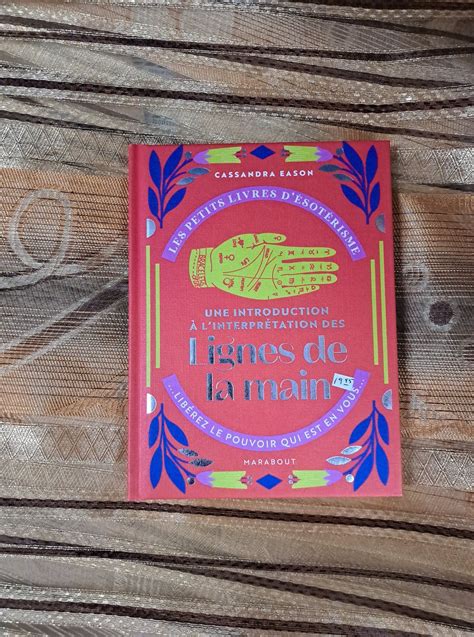 Le Grand Livre Des Lignes De La Main Et Du Visage