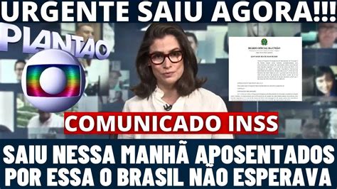 URGENTE ACABA DE SAIR NOTA DO INSS E PEGA TODOS APOSENTADOS E