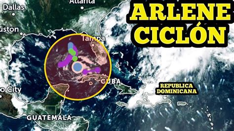 Alerta Maxima Tormenta Tropical Arlene Se Acerca A Cuba Youtube