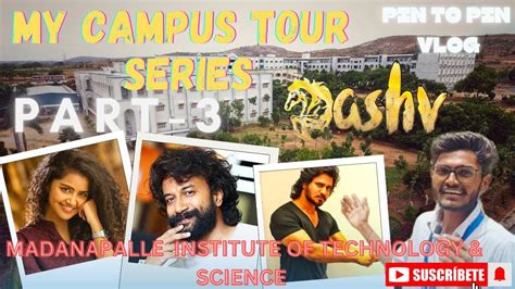 Madanapalle Institute Of Technology And Science Mits Campus Tour