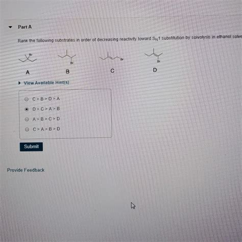 Solved Part A Rank The Following Substrates In Order Of Chegg