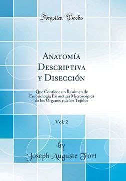 Libro Anatom A Descriptiva Y Disecci N Vol Que Contiene Un Res Men