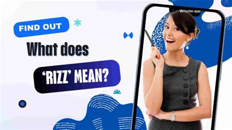 rizz meaning       modern slangs wrizzler