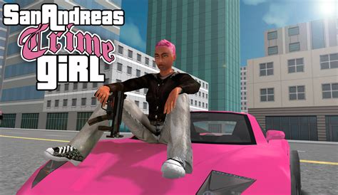 San Andreas Crime Girl Ndir Cretsiz Oyun Ndir Ve Oyna Tamindir