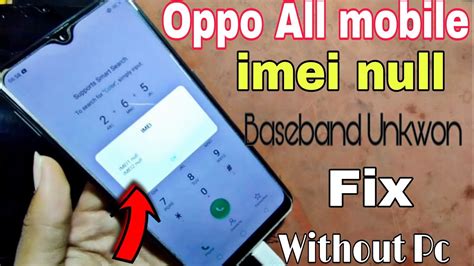 Oppo A A S And All Oppo Mobile Imei Null Baseband Unknown Fix Youtube