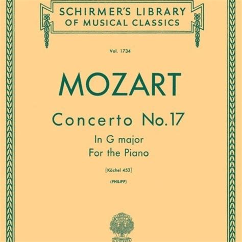 Mozart Concerto No 17 In G K 453 PianoWorks Inc