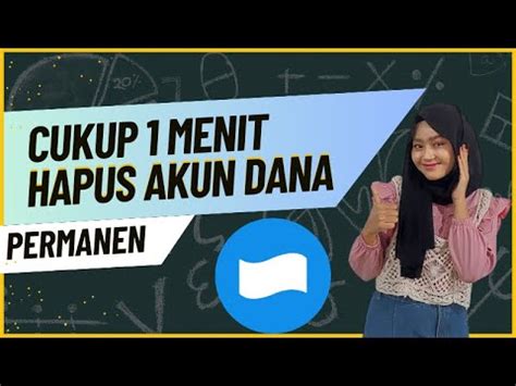 CUKUP 1 MENIT Cara Menghapus Akun Dana Premium Secara Permanen 2024