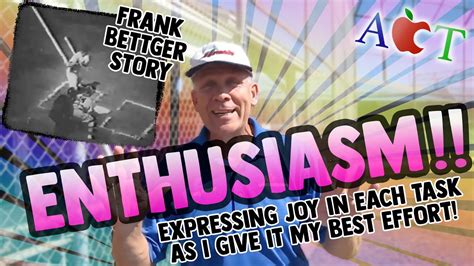 ACT Enthusiasm The Frank Bettger Story YouTube