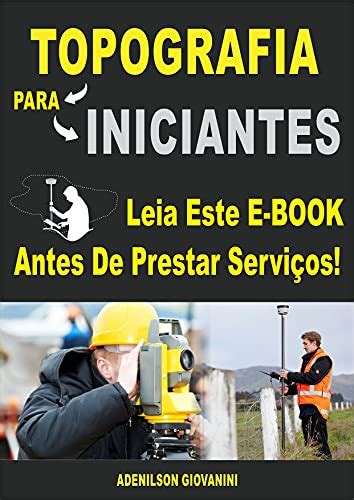 Topografia Para Iniciantes Leia Este E Book Antes De Prestar Servi Os