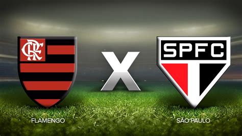 Spnet Flamengo X São Paulo Veja Onde Assistir Escalações