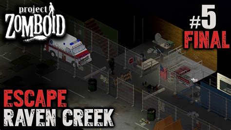 Project Zomboid Escape Raven Creek The Transformation Of Horace