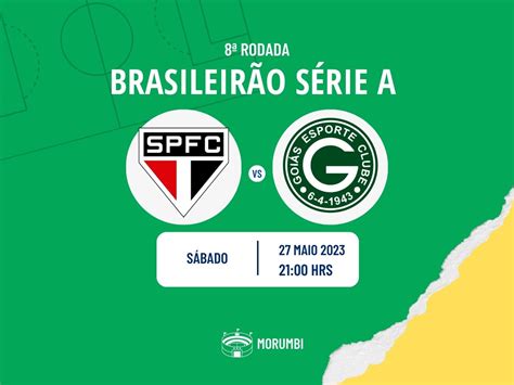 S O Paulo X Goi S Onde Assistir Hor Rio E Escala Es Do Jogo Pelo